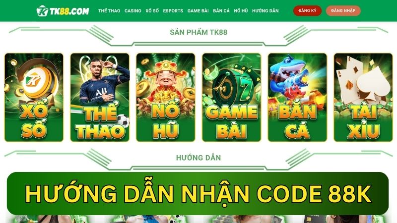 Hướng dẫn nhận code 88k